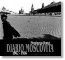 Branzi Piergiorgio, Diario moscovita 1962-1966
